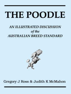 An Illustrated Discussion of the Extended Australian Poodle Breed Standard - General Appearance and Characteristics